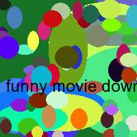 funny movie downloads