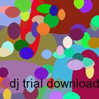 dj trial download